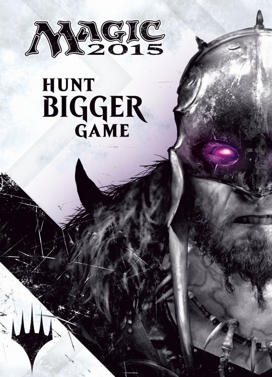Magic 2015 - Hunt Bigger Game