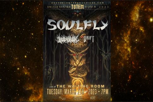 SOULFLY Returns to Omaha This March!