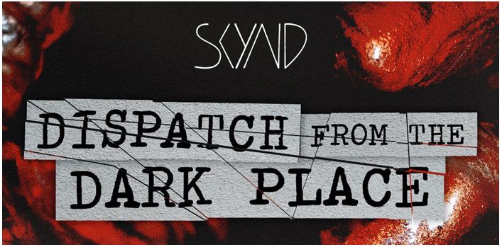 SKYND: A Dispatch from the Dark Place