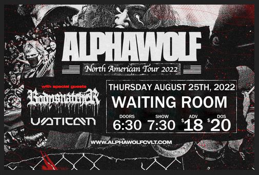 Alpha Wolf, Continues U.S. tour with Bodysnatcher & Vatican